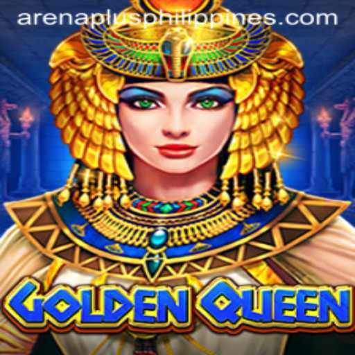 GoldenQueen: The ArenaPlus Adventure